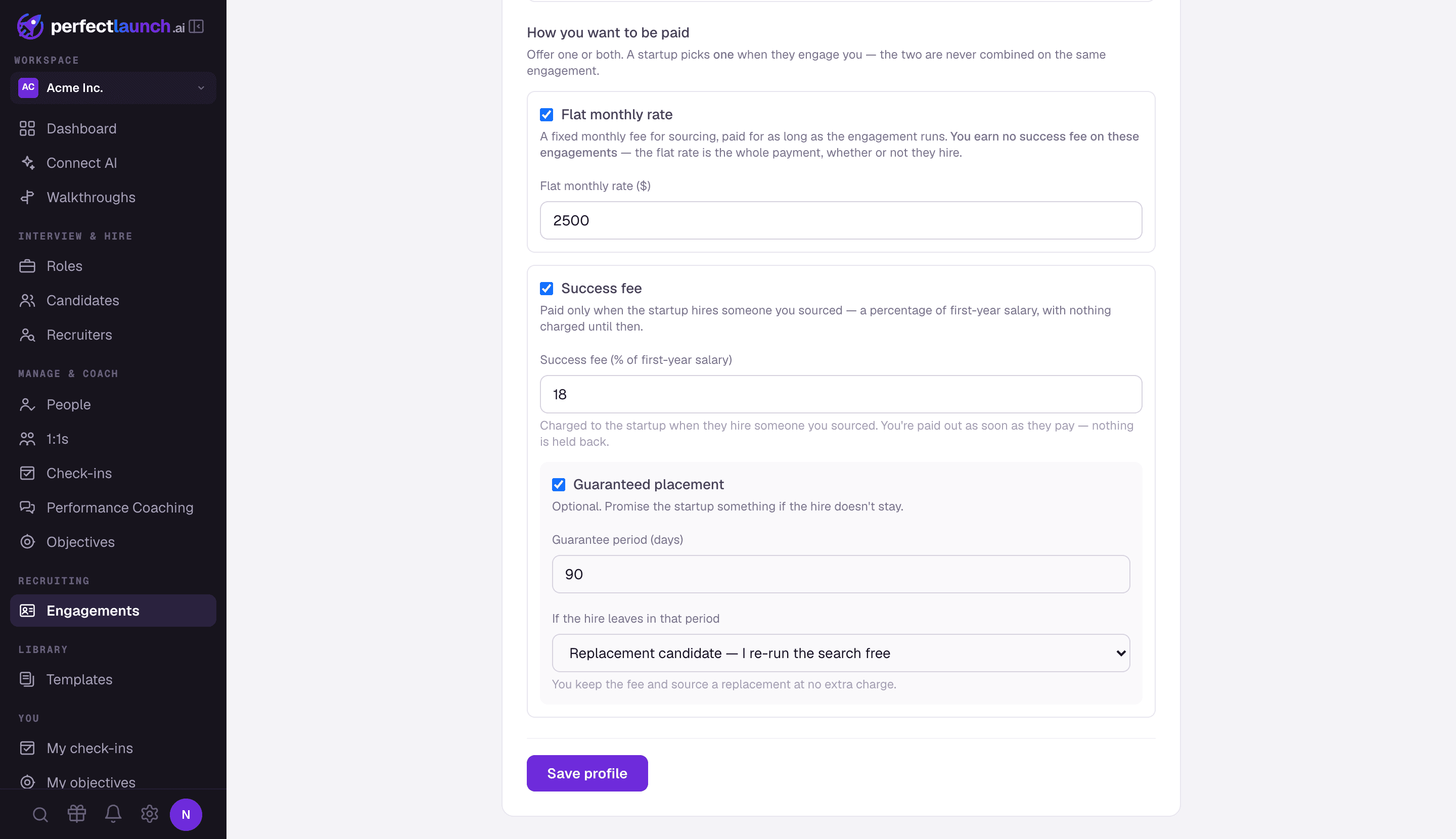 Setting your pricing in PerfectLaunch: flat monthly rate, success fee, and an optional placement guarantee